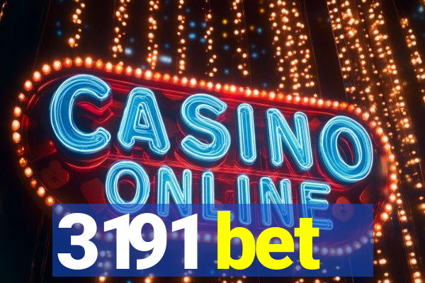 3191 bet
